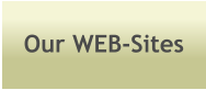 Our WEB-Sites