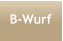 B-Wurf