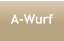 A-Wurf