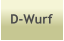 D-Wurf